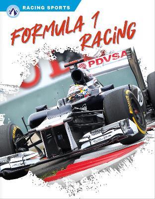 Racing Sports: Formula 1 Racing - Dalton Rains - cover