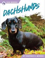 Dog Breeds: Dachshunds