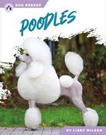 Dog Breeds: Poodles