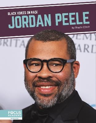 Black Voices on Race: Jordan Peele - Shasta Clinch - cover