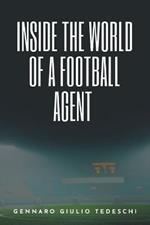 Inside the World of a Football Agent