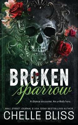 Broken Sparrow: Special Edition - Chelle Bliss - cover