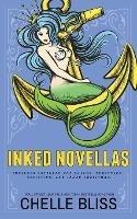 Inked Novellas - Special Edition - Chelle Bliss - cover