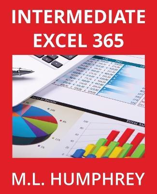 Intermediate Excel 365 - M L Humphrey - cover