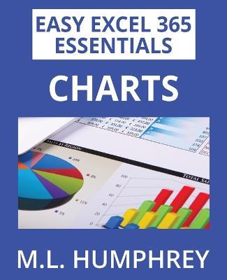 Excel 365 Charts - M L Humphrey - cover