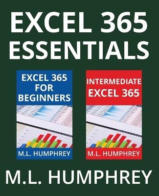 Excel 365 Essentials - M L Humphrey - cover