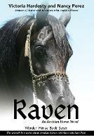 Raven: An Arabian Horse Novel