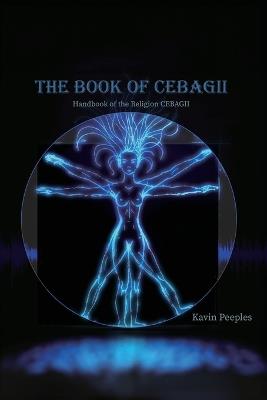 The Book of CEBAGII - Kavin Peeples - cover