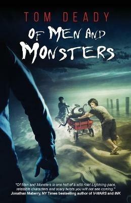 Of Men and Monsters - Tom Deady - cover