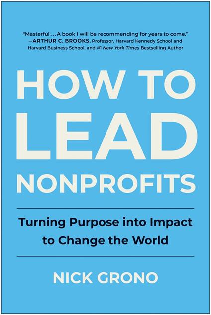 How to Lead Nonprofits