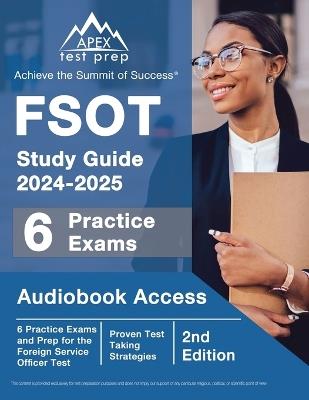 FSOT Study Guide 2024-2025: 6 Practice Exams and Prep for the Foreign Service Officer Test [2nd Edition] - J M Lefort - cover