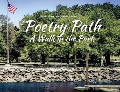 Poetry Path: A Walk in the Park - Northport Arts Coalition - cover