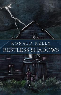 Restless Shadows - Ronald Kelly - cover