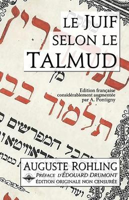 Le Juif selon le Talmud - Auguste Rohling - cover