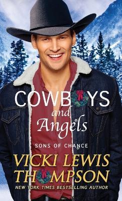 Cowboys and Angels - Vicki Lewis Thompson - cover