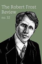 Robert Frost Review: Issue 32