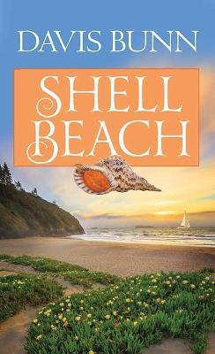 Shell Beach: Miramar Bay - Davis Bunn - cover