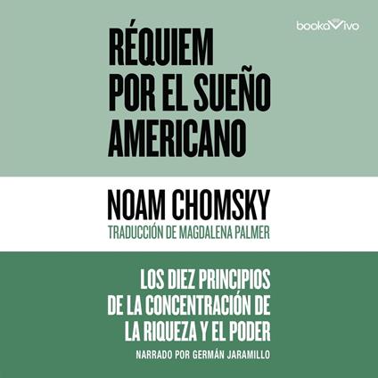 Réquiem por el sueño americano (Requiem for the American Dream)