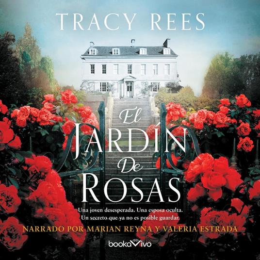 El jardín de rosas (The Rose Garden) - Rees, Tracy - Audiolibro in inglese  | IBS