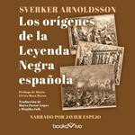 Los orígenes de la leyenda negra española (Origins of the Spanish Black Legend)