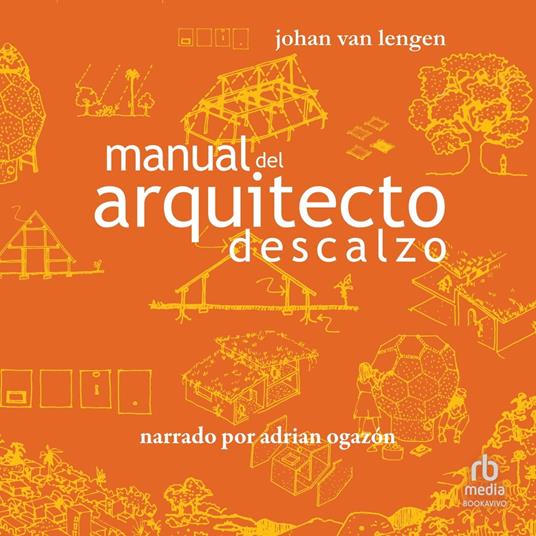 Manual del arquitecto descalzo (The Barefoot Architect)