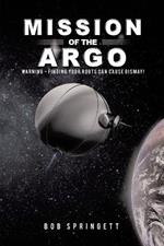 Mission of the Argo: WARNING - Finding your roots can cause dismay