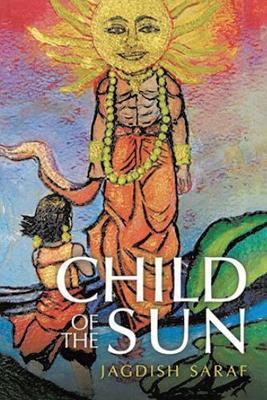 Child Of The Sun - Jagdish Saraf - cover