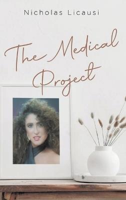 The Medical Project - Nicholas Licausi - cover
