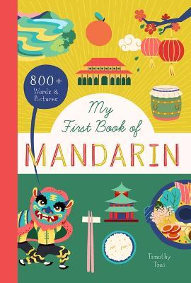 My First Book of Mandarin: 800+ Words & Pictures! - cover