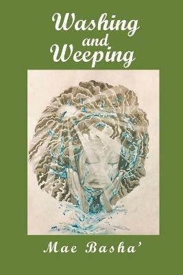 Washing and Weeping - Mae Basha' - cover