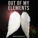 Out of My Elements