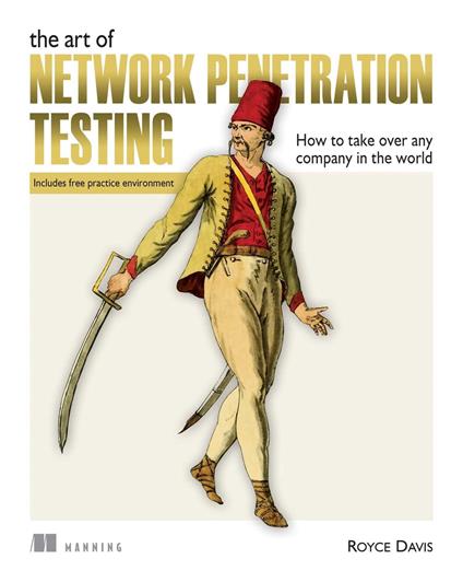 The Art of Network Penetration Testing