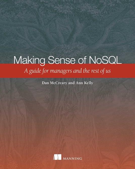 Making Sense of NoSQL