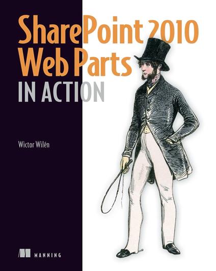 SharePoint 2010 Web Parts in Action