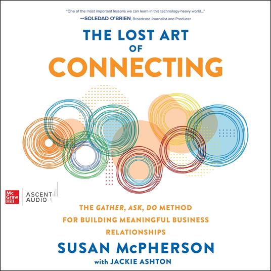 The Lost Art of Connecting