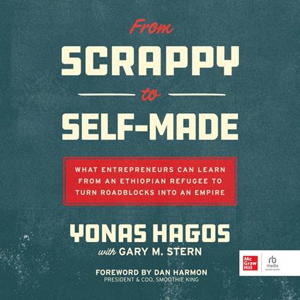 From Scrappy to Self-Made