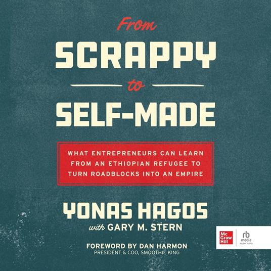 From Scrappy to Self-Made