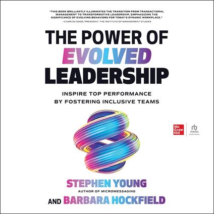 The Power of Evolved Leadership