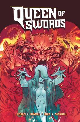 Queen of Swords : A Barbaric Tale - Michael Moreci - cover