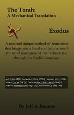 The Torah: A Mechanical Translation - Exodus