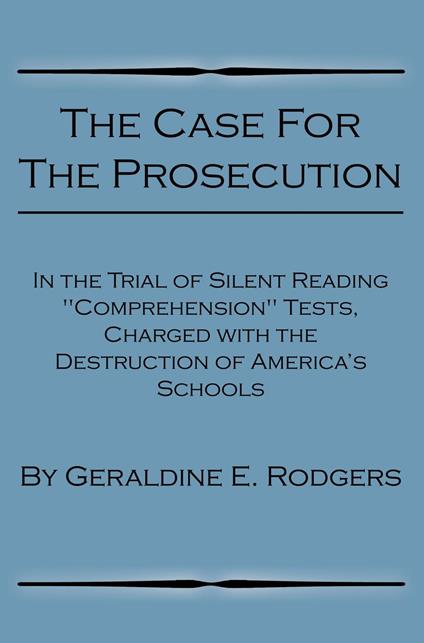 The Case for the Prosecution