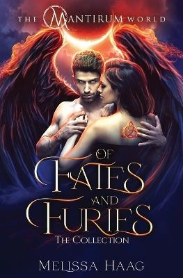 Of Fates and Furies: The Collection - Melissa Haag - cover