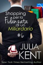 Shopping per la Fidanzata di un Miliardario