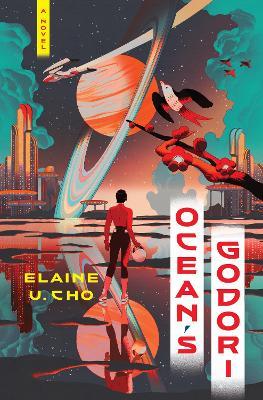 Ocean's Godori: A Novel - Elaine U. Cho - cover