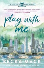 Play with Me: A Playing for Keeps Hockey Romance