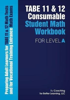 TABE 11 and 12 Consumable Student Math Workbook for Level A - cover