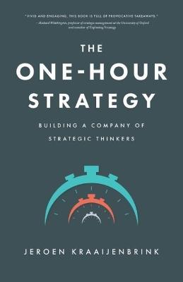 The One-Hour Strategy - Jeroen Kraaijenbrink - cover