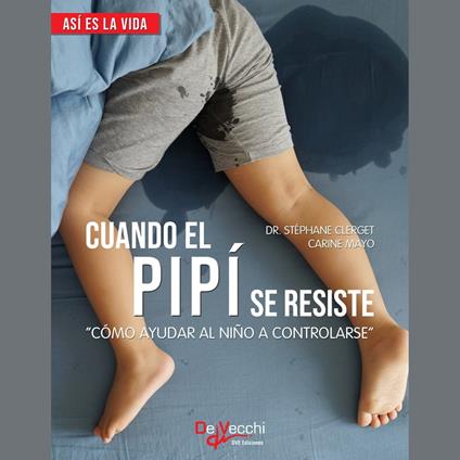 Cuando el pipí se resiste