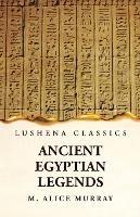 Ancient Egyptian Legends