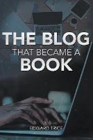 The Blog That Became A Book